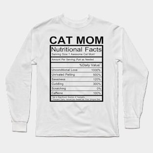 Cat Mom Nutritional Facts Long Sleeve T-Shirt